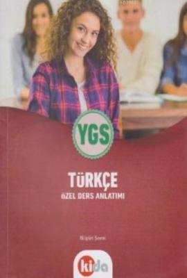YGS Türkçe Özel Ders Anlatımı Nilgün Şenol
