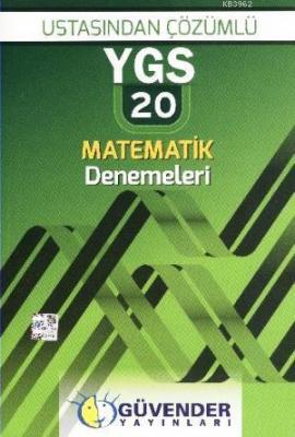 YGS Ustasından Çözümlü 20 Matematik Denemeleri Komisyon