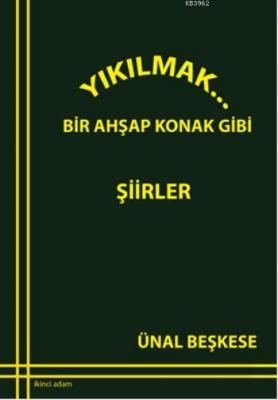 Yıkılmak...