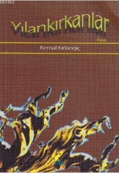 Yılan Kırkanlar