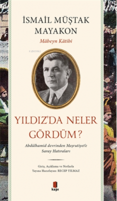 Yıldız'da Neler Gördüm?
