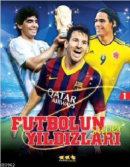Yıldızlar Geçidi - Futbolun Süper Yıldızları E. Murat Yığcı