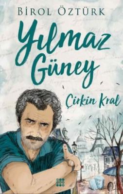 Yılmaz Güney - Çirkin Kral