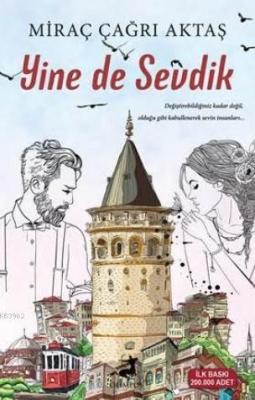 Yine de Sevdik