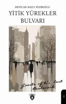 Yitik Yürekler Bulvarı