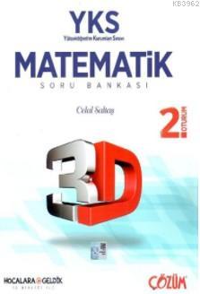 YKS 2. Oturum 3D Matematik Soru Bankası Ve Hocalara Geldik İş Birliği İle