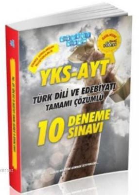 YKS-AYT Türk Dili ve Edebiyatı Tamamı Çözümlü 10 Deneme Sınavı Şahide 