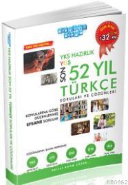 YKS Hazırlık Son 52 Yıl Türkçe Soruları ve Çözümleri Kolektif