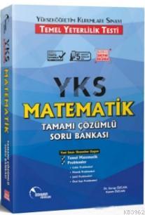YKS TYT Matematik Tamamı Çözümlü Soru Bankası