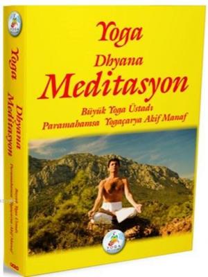 Yoga - Dhyana Meditasyon Akif Manaf