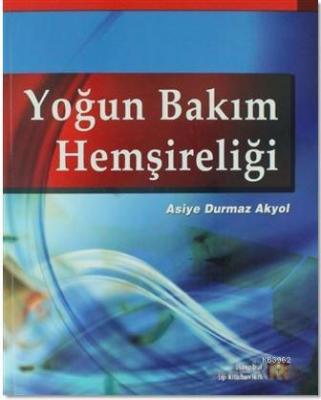Yoğun Bakım Hemşireliği