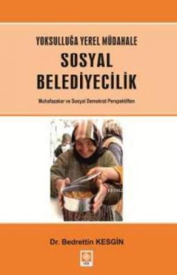 Yoksulluğa Yerel Müdahale Sosyal Belediyecilik