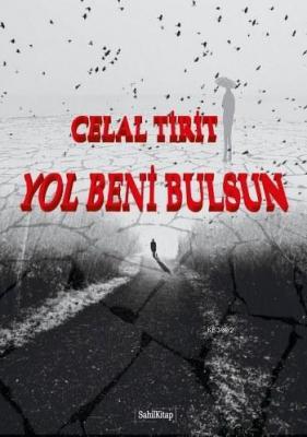 Yol Beni Bulsun