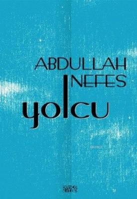 Yolcu Abdullah Nefes