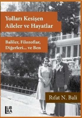 Yolları Kesişen Aileler ve Hayatlar