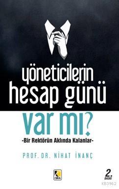 Yöneticilerin Hesap Günü  Var mı?