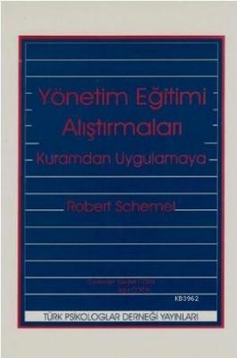Yönetim Eğitimi Araştırmaları Robert Schemel