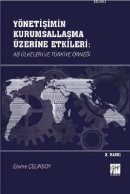 Yönetişimin Kurumsallaşma Üzerine Etkileri: AB Ülkeleri ve Türkiye Örneği