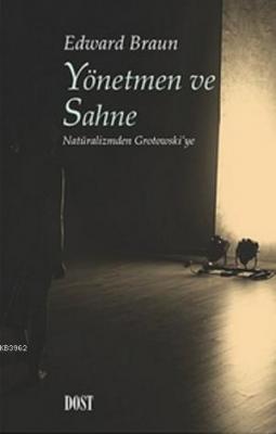 Yönetmen ve Sahne