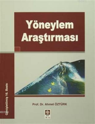 Yöneylem Araştırması Ahmet Öztürk