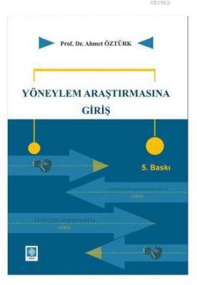 Yöneylem Araştırmasına Giriş