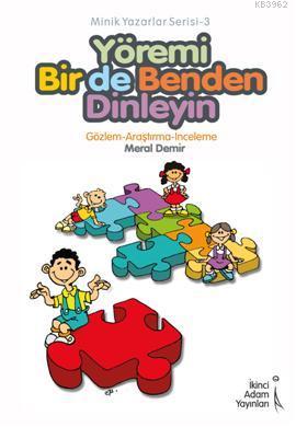 Yöremi Bir de Benden Dinleyin