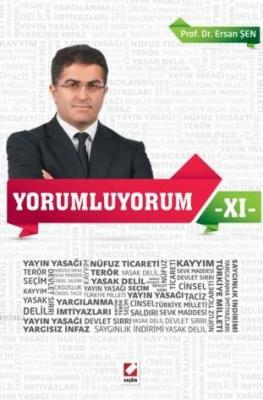 Yorumluyorum XI