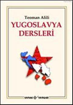 Yugoslavya Dersleri Teoman Alili