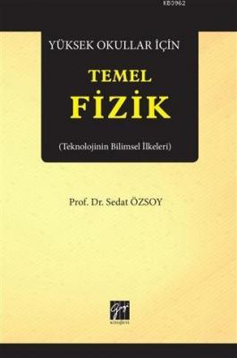 Yüksek Okullar İçin Temel Fizik