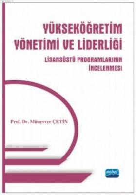 Yükseköğretim Yönetimi ve Liderliği