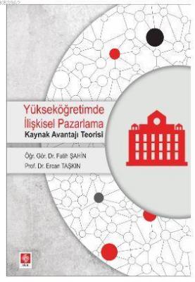 Yükseköğretimde İlişkisel Pazarlama
