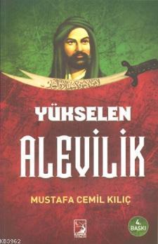 Yükselen Alevilik Mustafa Cemil Kılıç