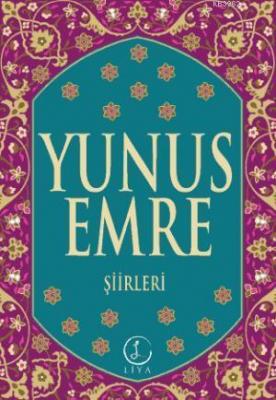 Yunus Emre Şiirleri Yunus Emre