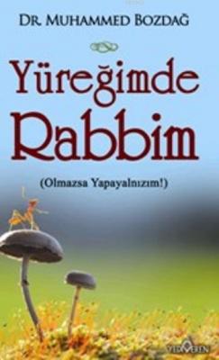 Yüreğimde Rabbim