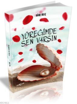 Yüreğimde Sen Varsın