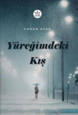 Yüreğimdeki Kış