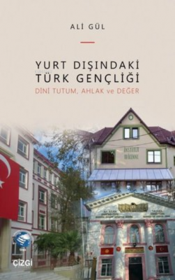 Yurt Dışındaki Türk Gençliği Ali Gül