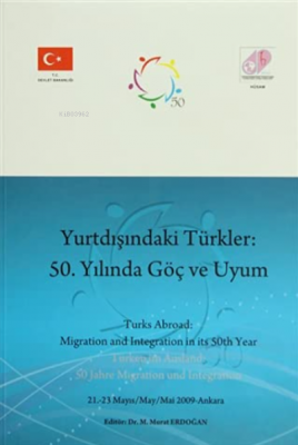 Yurtdışındaki Türkler: 50. Yılında Göç ve Uyum Kolektif