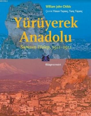 Yürüyerek Anadolu