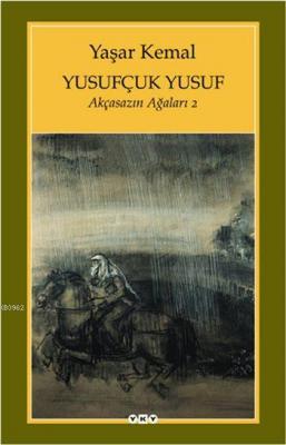 Yusufçuk Yusuf Yaşar Kemal
