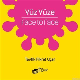 Yüz Yüze