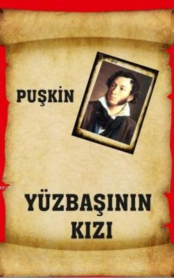 Yüzbaşının Kızı Aleksandr Sergeyeviç Puşkin