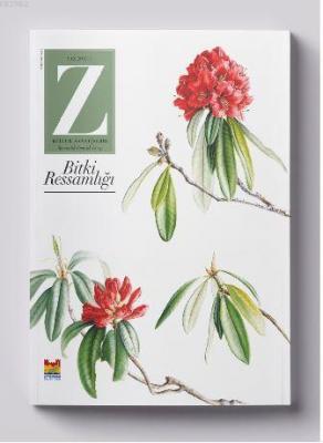 Z Dergisi Tematik Mevsimlik Kültür, Sanat, Şehir Dergisi Kolektif