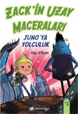 Zackin Uzay Maceraları Junoya Yolculuk