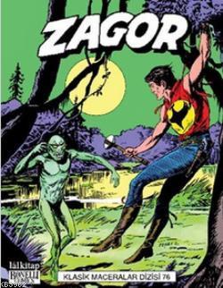Zagor Klasik Maceralar Cilt: 76 Marcello Toninelli