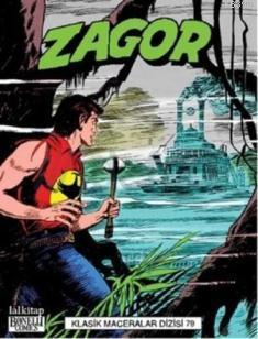Zagor Klasik Maceralar Cilt: 79 Marcello Toninelli