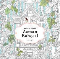 Zaman Bahçesi