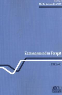 Zamanaşımından Feragat (TBK 160)