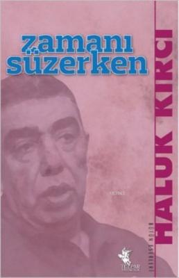 Zamanı Süzerken