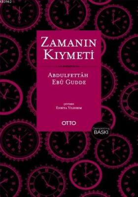 Zamanın Kıymeti (Ciltli) Abdulfettah Ebu Gudde